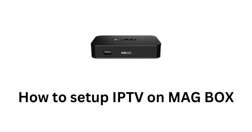  IPTV on magbox stb