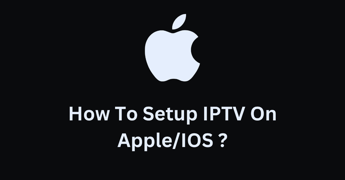 IPTV on iPhone iPad
